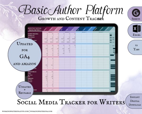 Working Writer Ink Basic Social Media Tracker for authors and writers. Undated and reusable. Google Sheets, MS Excel, 12 tabs, instant digital download. Author platform tools and writer essentials.