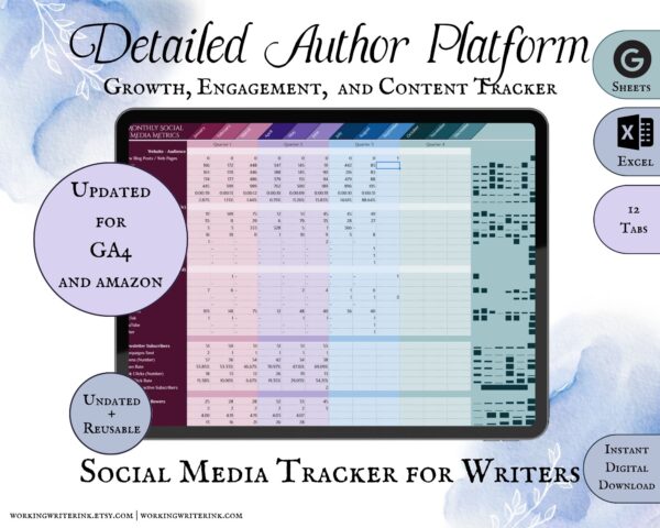 Working Writer Ink Detailed Social Media Tracker for authors and writers. Undated and reusable. Google Sheets, MS Excel, 12 tabs, instant digital download. Author platform tools and writer essentials.